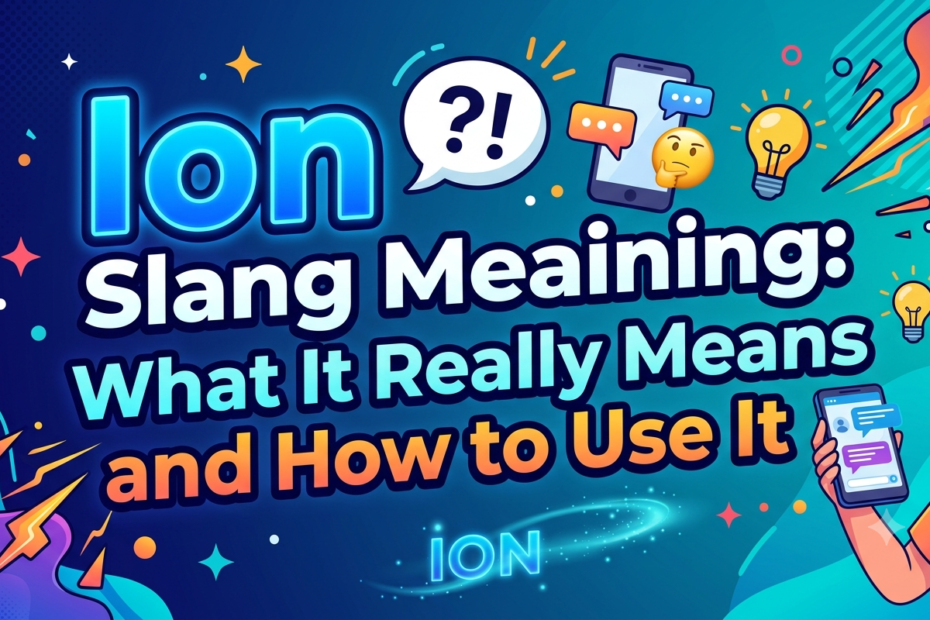 ion slang